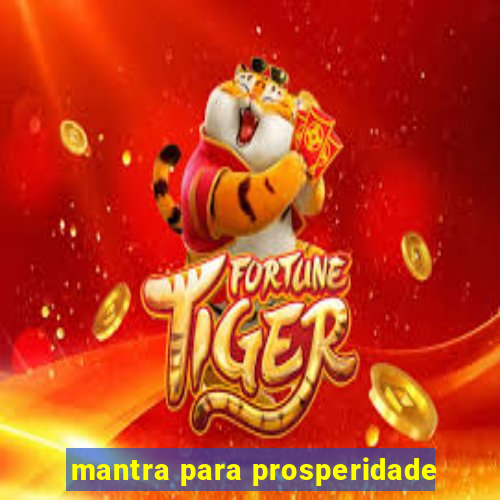 mantra para prosperidade